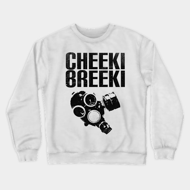 Slav cheeki breeki - gas mask Crewneck Sweatshirt by Slavstuff